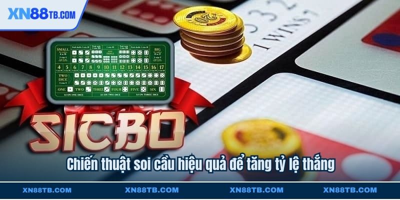 Chiến thuật soi cầu hiệu quả để tăng tỷ lệ thắng